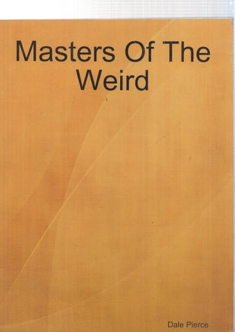 Masters of the Weird