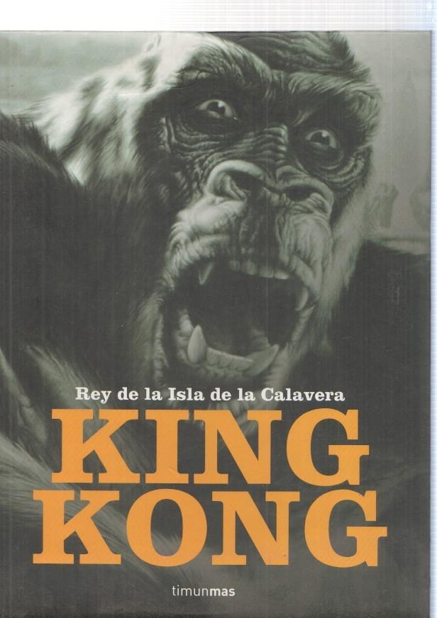 King Kong. Rey de la isla de la Calavera