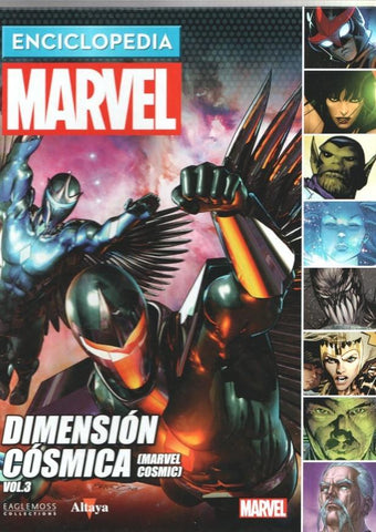 Enciclopedia MARVEL numero 46: Dimension Cosmica (Marvcl Cosmic) volumen 03