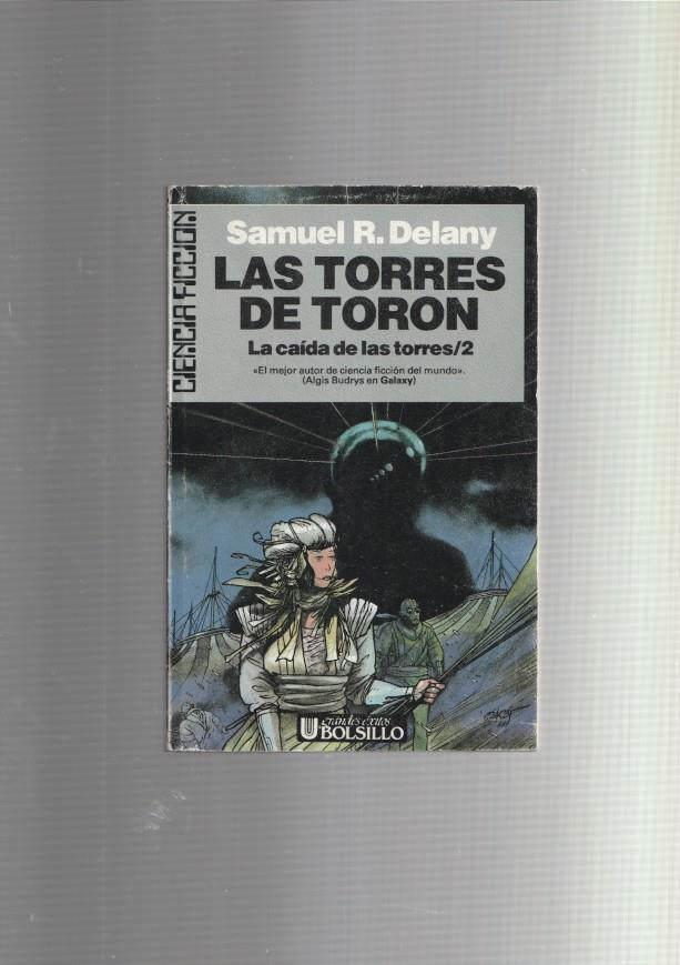 Ciencia Ficcion: Las torres de Toron. La caida de las torres volumen 2