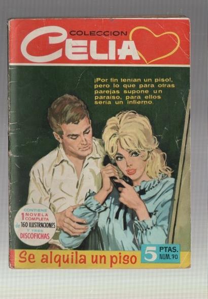 Celia numero 070: Se alquila un piso