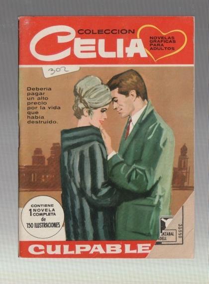 Celia numero 302: Culpable