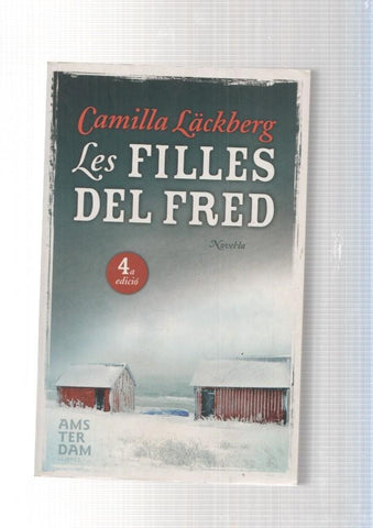 Les filles del fred
