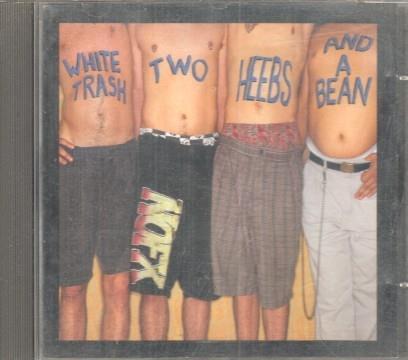 CD Musica: NOFX - White trash, two heebs and a bean