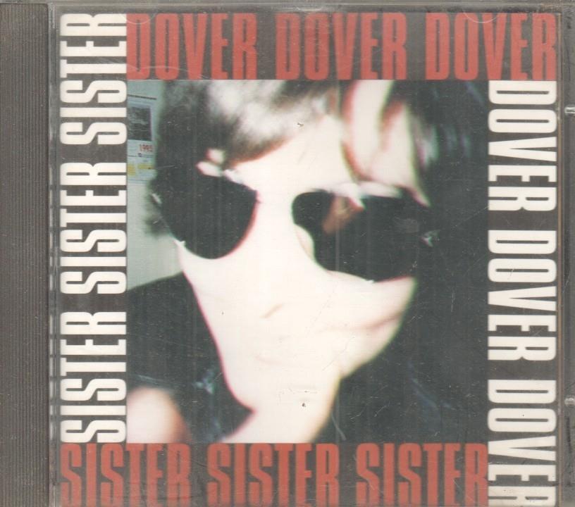 CD Musica: DOVER - Sister
