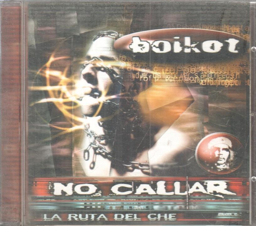 CD Musica: BOIKOT - La ruta del Che: No callar