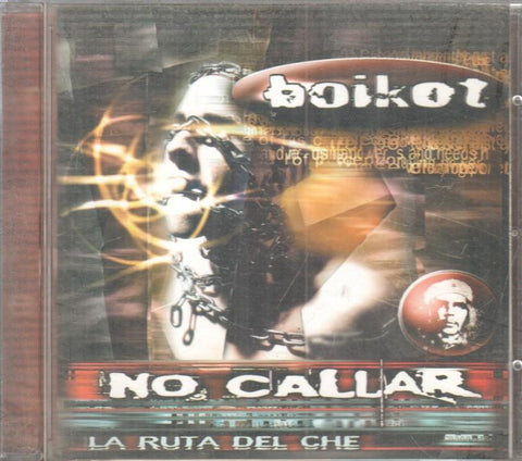 CD Musica: BOIKOT - La ruta del Che: No callar