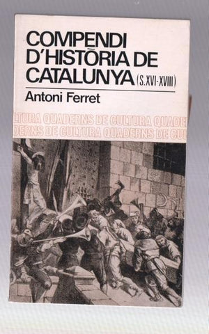 Compendi d'Historia de Catalunya S.XVI-XVIII