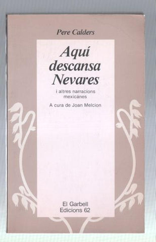 El Garbel numero 002: Aqui descansa Nevares (primera edicion julio 1980)