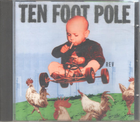 CD Musica: TEN FOOT POLE - Rev