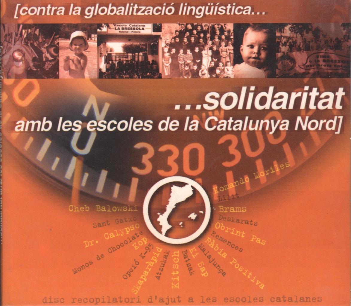 CD Musica: Contra la globalitzacio linguistica... solidaritat amb les escoles de la Catalunya Nord