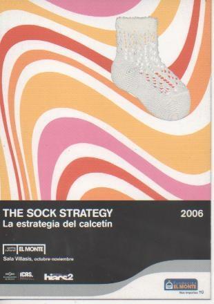 Postal E05522: The sck strategy, La estrategia del calcetín. Centro Cultural El Monte
