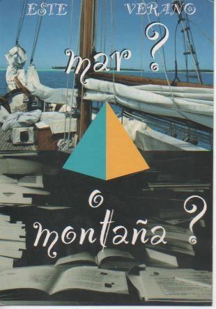 Postal E05512: Academia Norte, Este verano Mar? o Montaña?