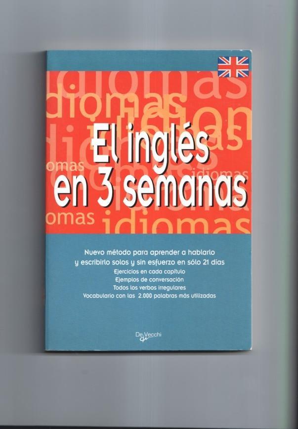El ingles en 3 semanas