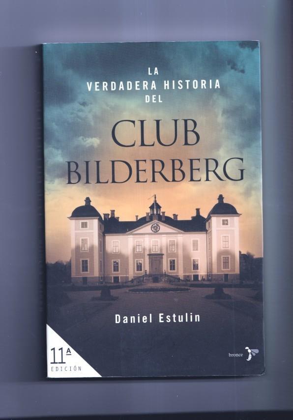 Boocket: La verdadera historia del Club Bilderberg