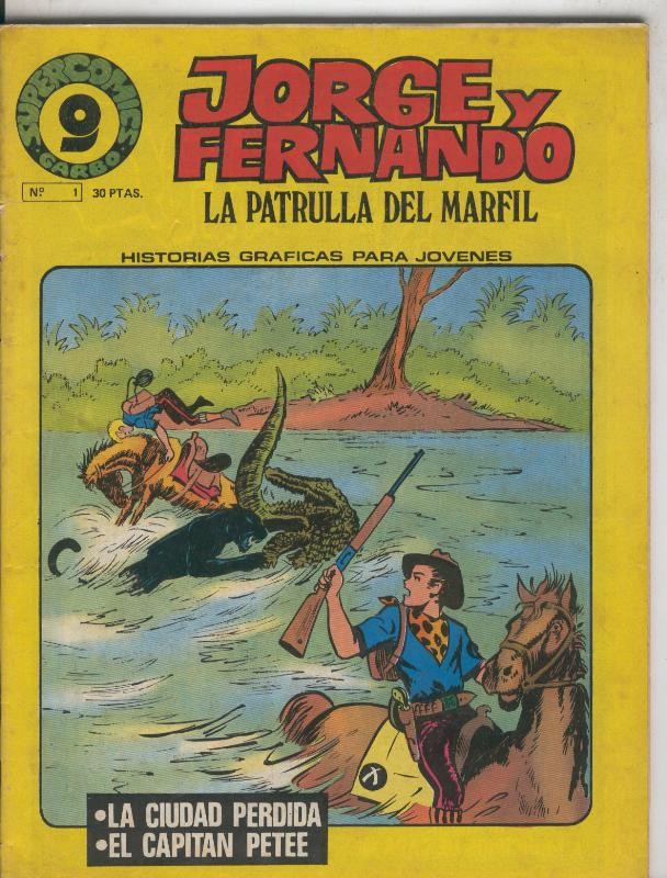 Garbo: Jorge y Fernando numero 01: la ciudad perdida-El capitan petee