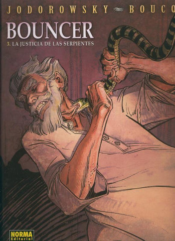 Norma: Bouncer volumen 3: La justicia de las serpientes