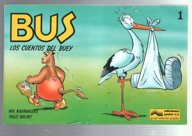 Grijalbo: BUS los cuentos del Buey numero 1