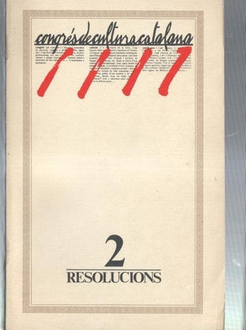 Congres de cultura catalana volumen 2: Resolucions