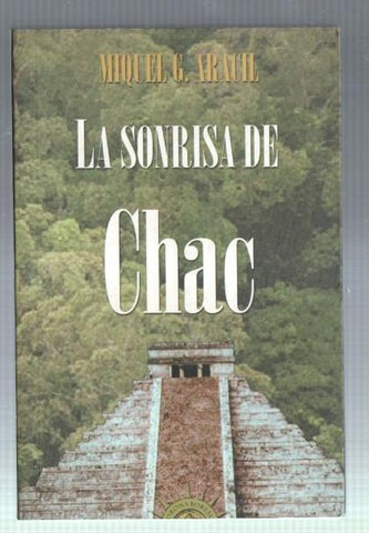 La sonrisa de Chac