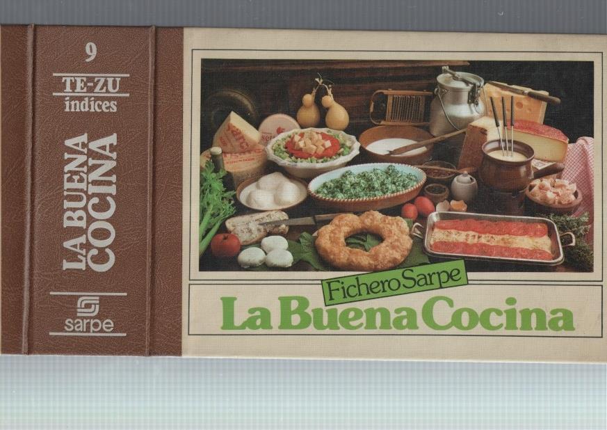 Fichero Sarpe: La buena cocina numero 9: TE-ZU + indice general de la obra