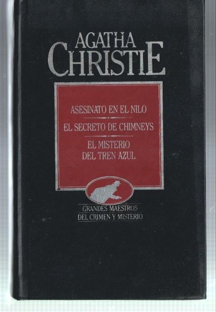 Agatha Christie: Asesinato en el Nilo-El secreto de Chimneys-El misterio del tren azul