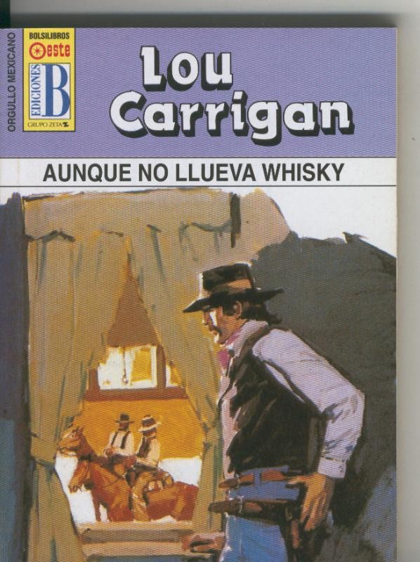 Lou Carrigan: Orgullo Mexicano: Aunque no llueva whisky