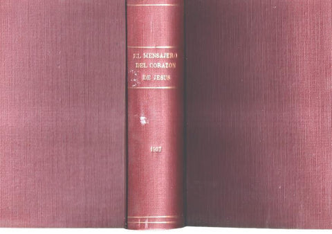 El Mensajero del Corazon de Jesus año 1957 con los numeros 825 al 835