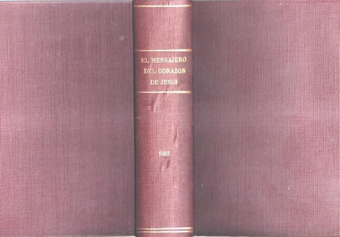El Mensajero del Corazon de Jesus año 1953 con los numeros 781 a 791