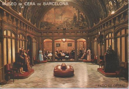 Postal E06163: Patio de cristal-Museo de Cera de Barcelona
