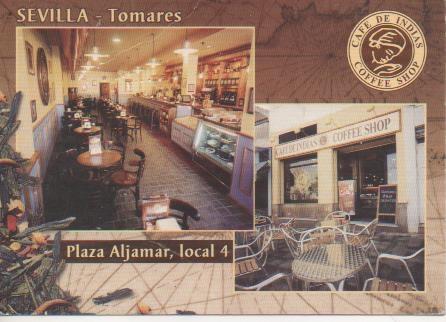 Postal E06552: Café de Indias, Coffee Shop. Sevilla