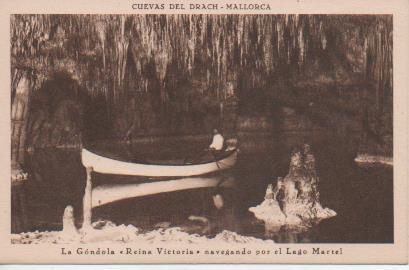 Postal E05677: La Góndola"Reina Victoria" navegando por el Lago Martel-Cuevas del Drach-Mallorca