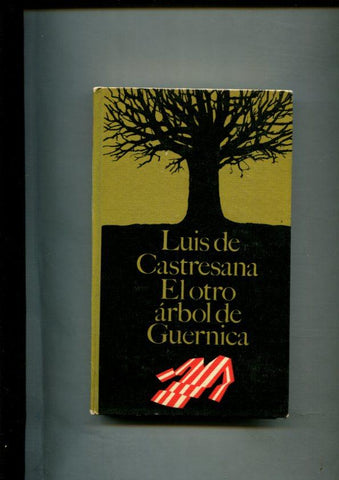 Circulo de Lectores: El otro arbol de Guernica