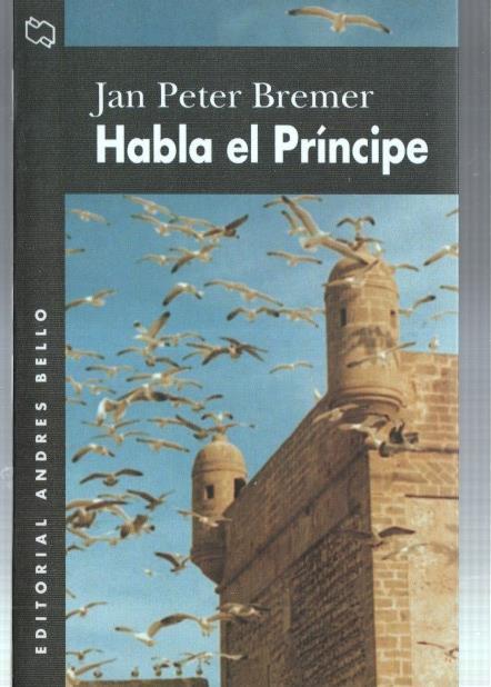 Andres Bello: Habla el principe