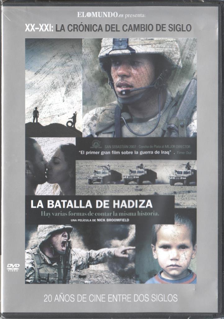 DVD: La batalla de Hadiza. XX-XXI: la cronica del cambio de siglo