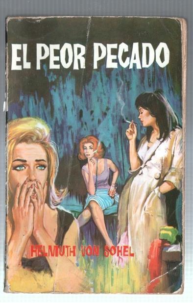 Coleccion Popular Ferma numero 21: El peor pecado