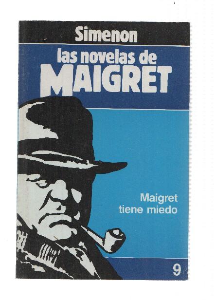 Forum: Las Novelas de Maigret volumen 09: Maigret tiene miedo