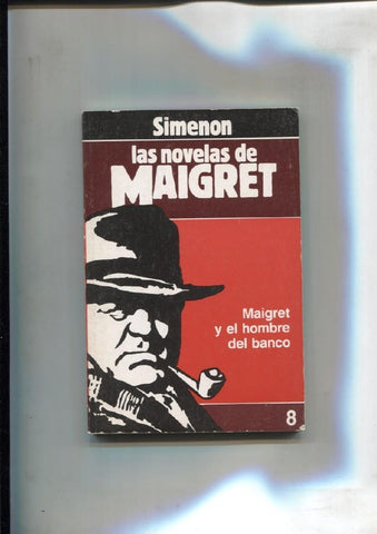 Forum: Las Novelas de Maigret numero 08: El hombre del banco