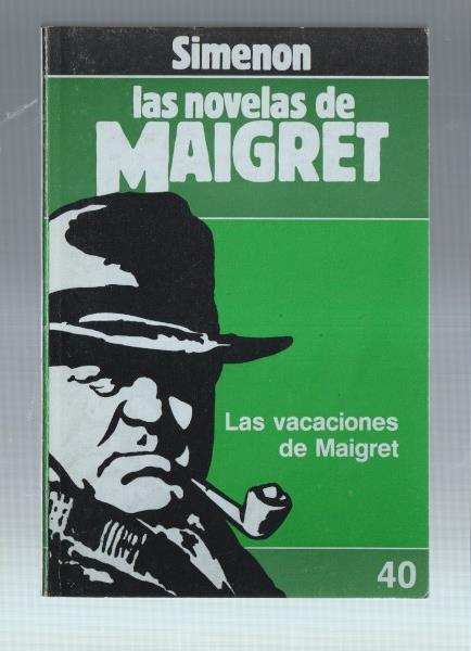 Forum: Las Novelas de Maigret numero 40: Las vacaciones de Maigret