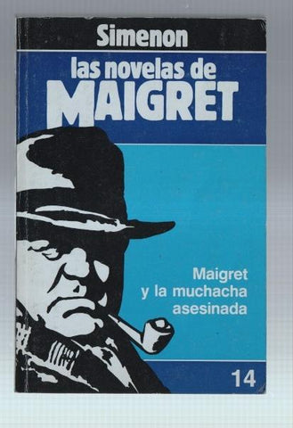 Forum: Las Novelas de Maigret numero 14: Maigret y la muchacha asesinada