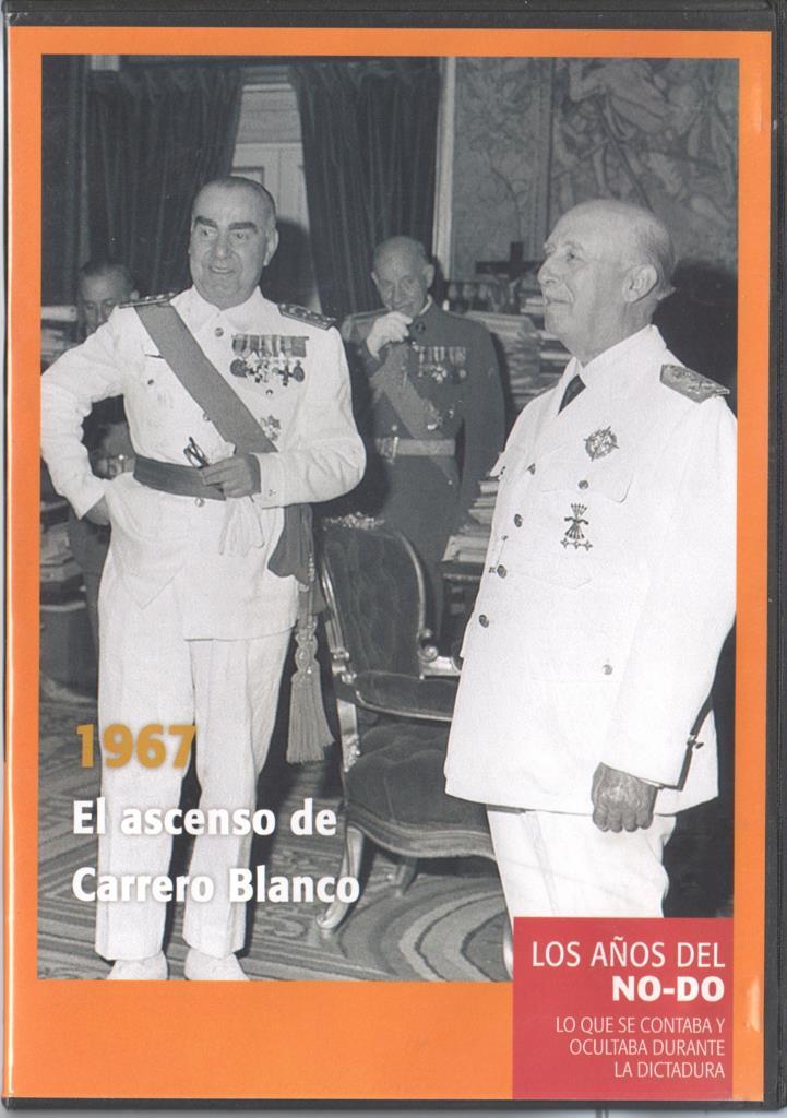 DVD: Los años del No-Do numero 27: 1967 El ascenso de Carrero Blanco