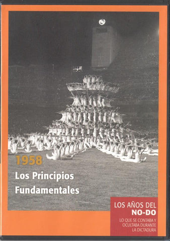 DVD: Los años del No-Do numero 18: 1958 Los principios fundamentales