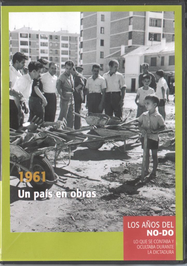DVD: Los años del No-Do numero 21: 1961 Un pais en obras