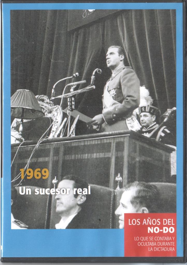DVD: Los años del No-Do numero 29: 1969 Un sucesor real