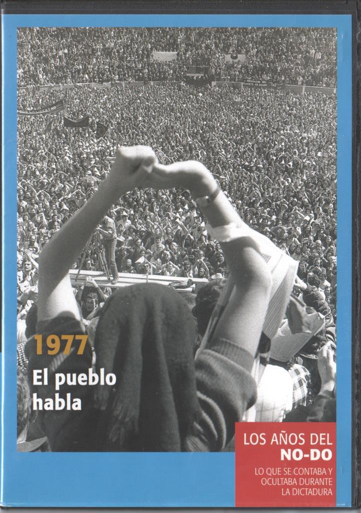 DVD: Los años del No-Do numero 37: 1977 El pueblo habla