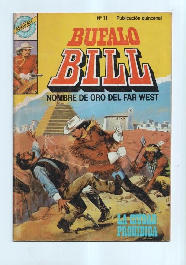 Bufalo Bill nombre de oro del Far West numero 11: La ciudad prohibida (numerado 1 en trasera)