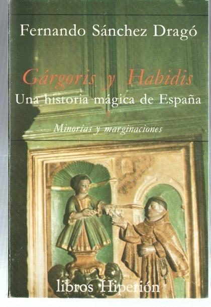 Gargoris y Habidis una historia magica de España tomo 3: Minorias y marginaciones