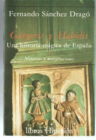 Gargoris y Habidis una historia magica de España tomo 3: Minorias y marginaciones