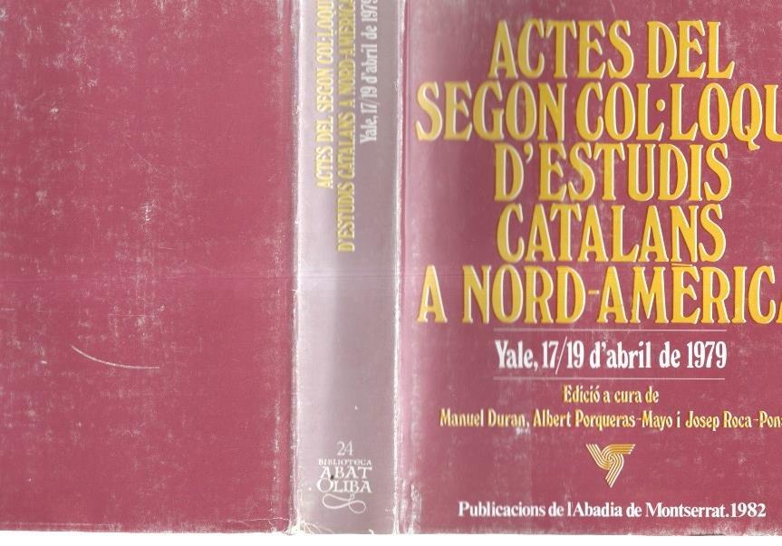 Actes del segon col-loqui d'Estudis Catalans a Nord-America, Yale 17/18 abril 1979