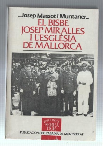 El Bisbe Josep Miralles i l'Esglesia de Mallorca